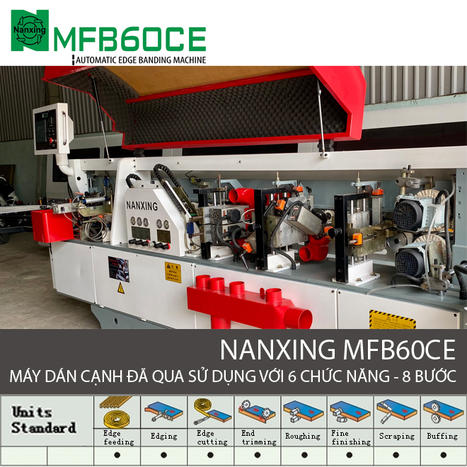 Máy dán cạnh tự động 6 chức năng Nanxing MFB60CE đã qua sử dụng